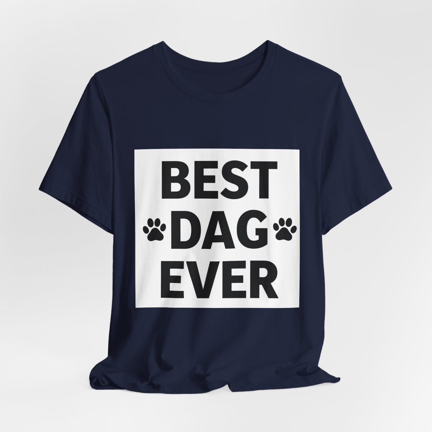 Best Dog Ever T-Shirt — Paw Print Pet Lover Tee