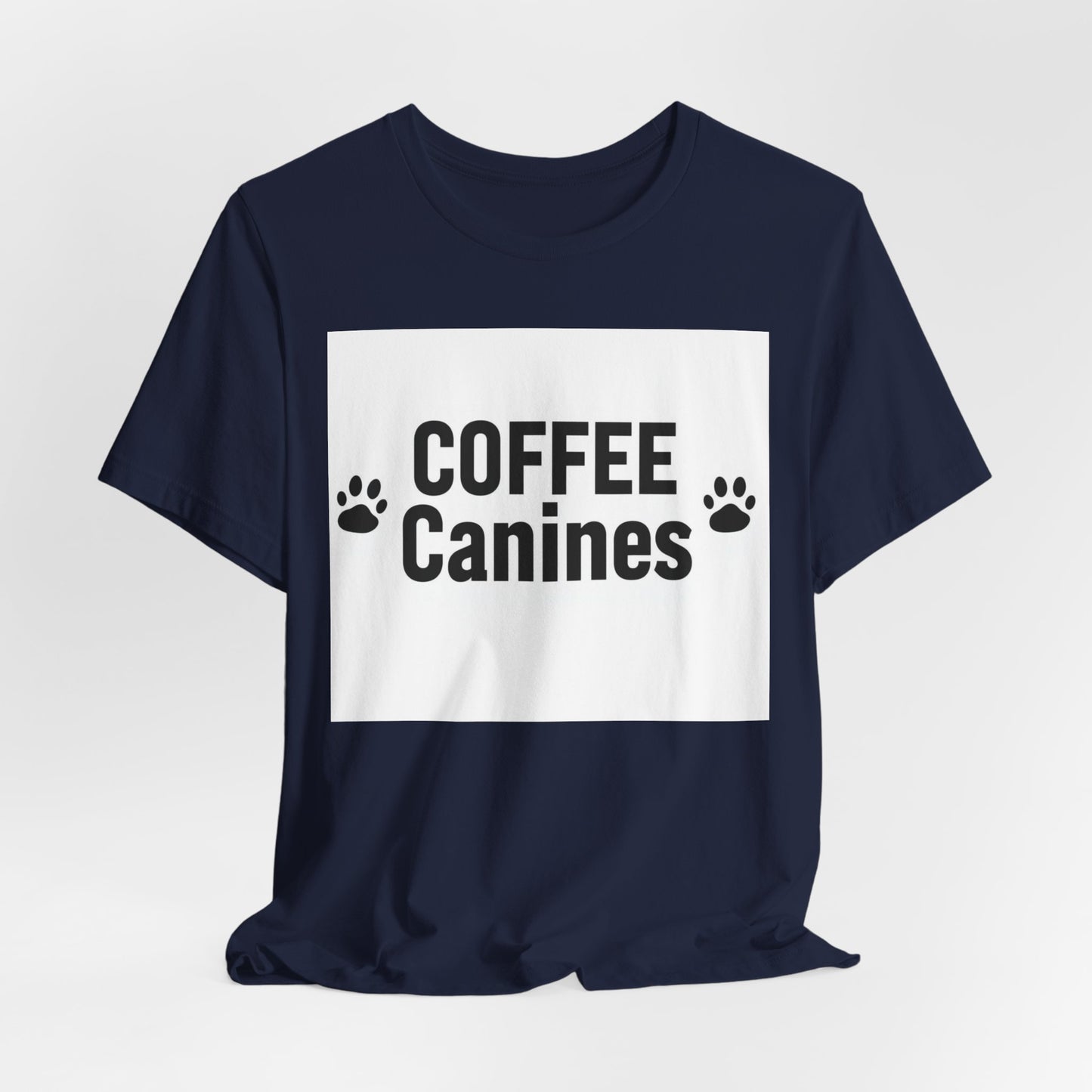 Coffee Canines T-Shirt — Funny Dog Lover Tee with Paw Prints