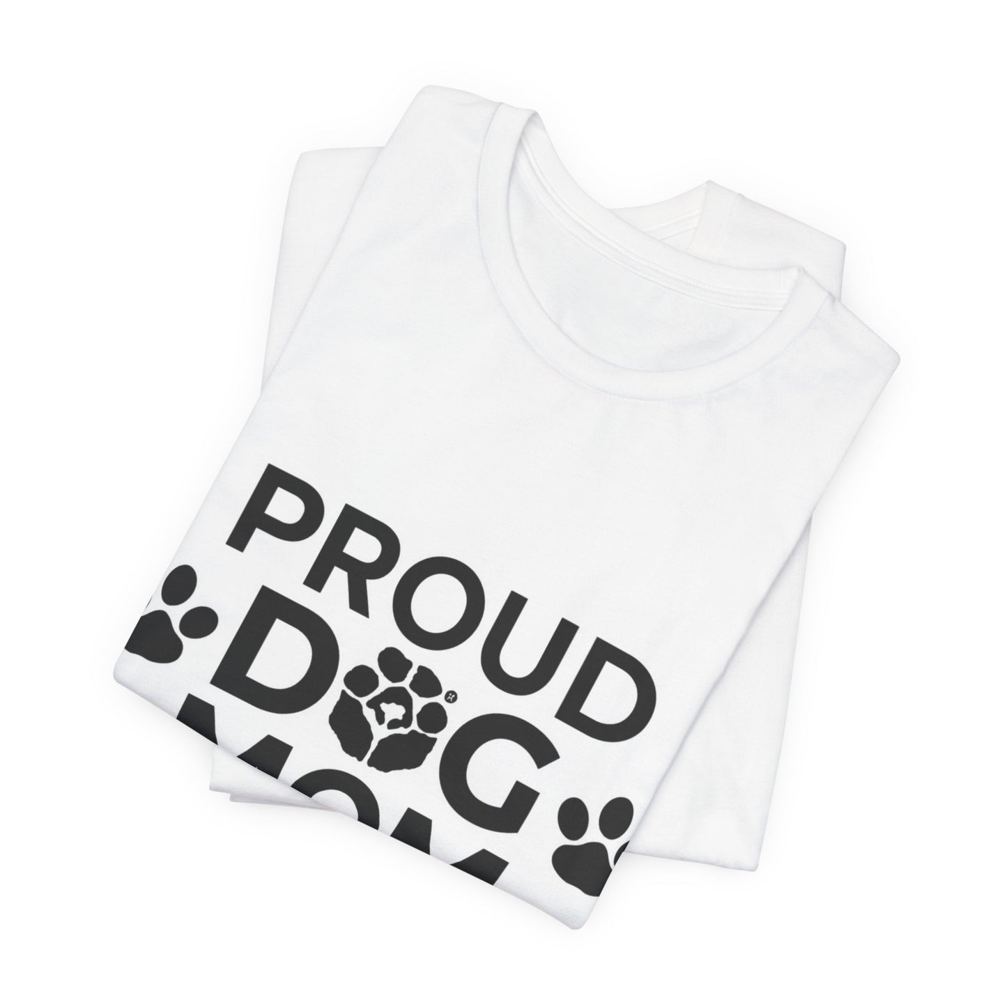 Proud Dog Mom T-Shirt