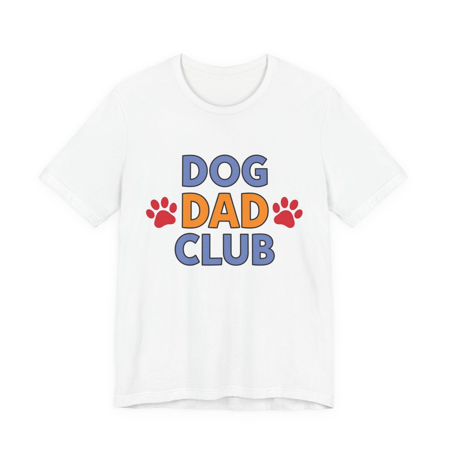 Dog Dad Club Tee — Funny Pet Lover T-Shirt with Paw Print Design