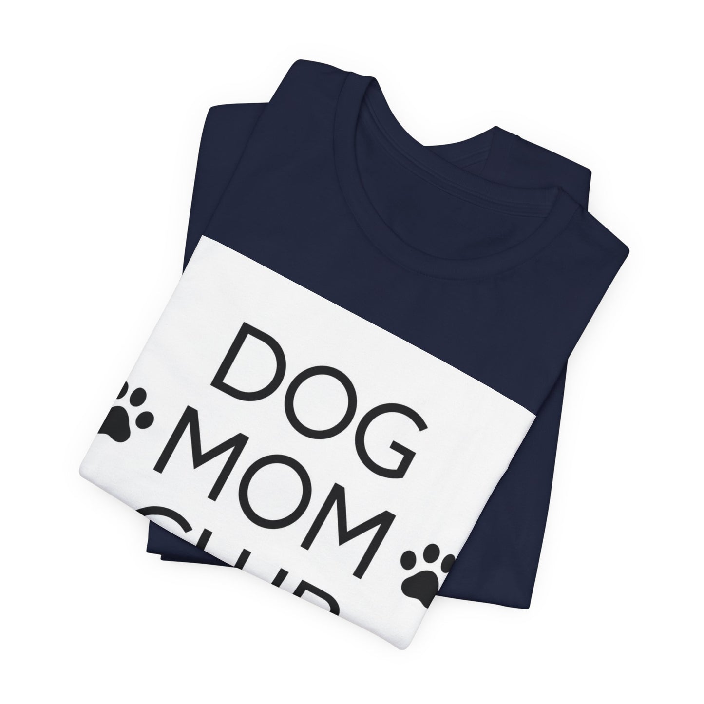 Dog Mom Club Tee