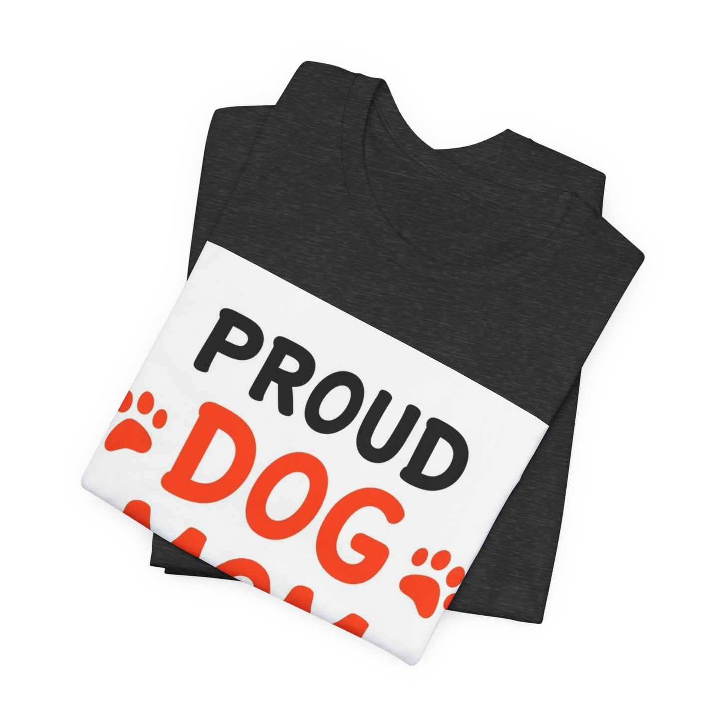 Proud Dog Mom T-Shirt — Cute Paw Print Graphic Tee for Dog Lovers
