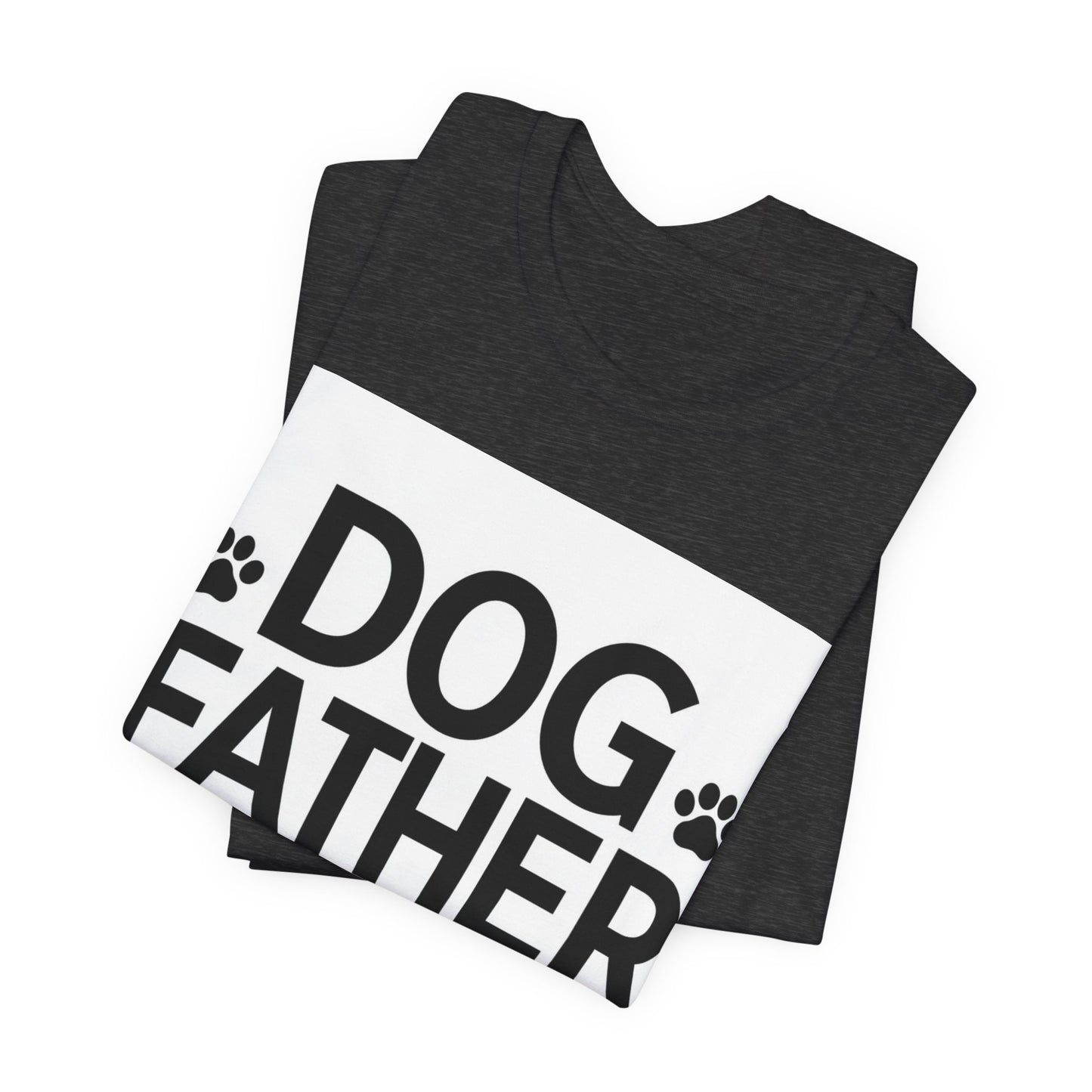 Dog Father T-Shirt — Paw Print Graphic Tee for Dog Dads