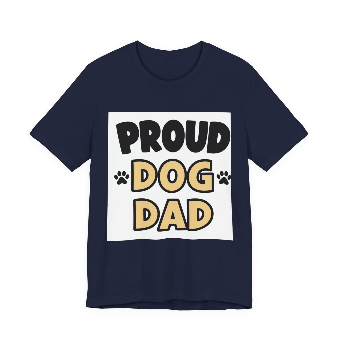 Proud Dog Dad T-Shirt — Men's Cute Pawprint Dog Dad Tee for Pet Lovers