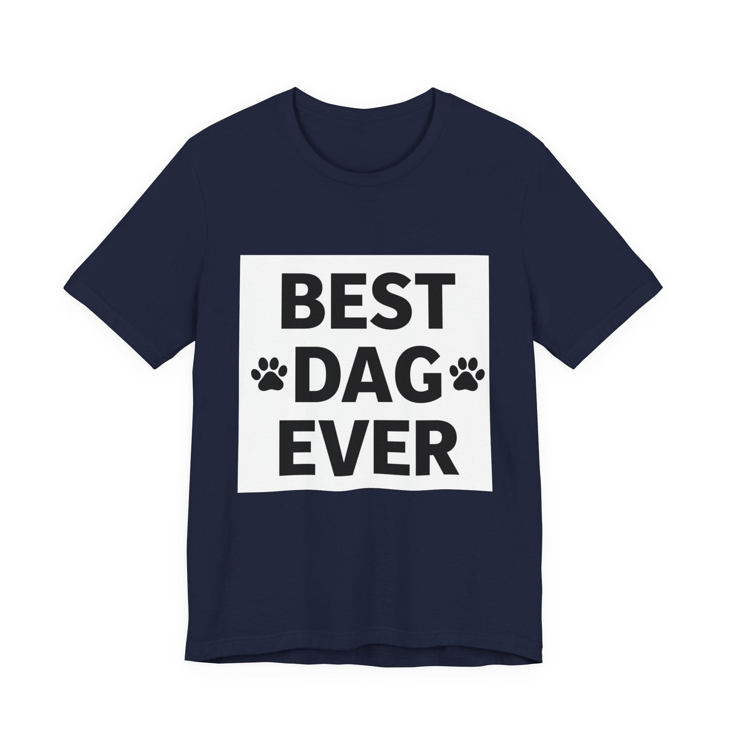 Best Dog Ever T-Shirt — Paw Print Pet Lover Tee