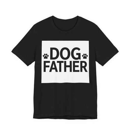Dog Father T-Shirt — Paw Print Graphic Tee for Dog Dads