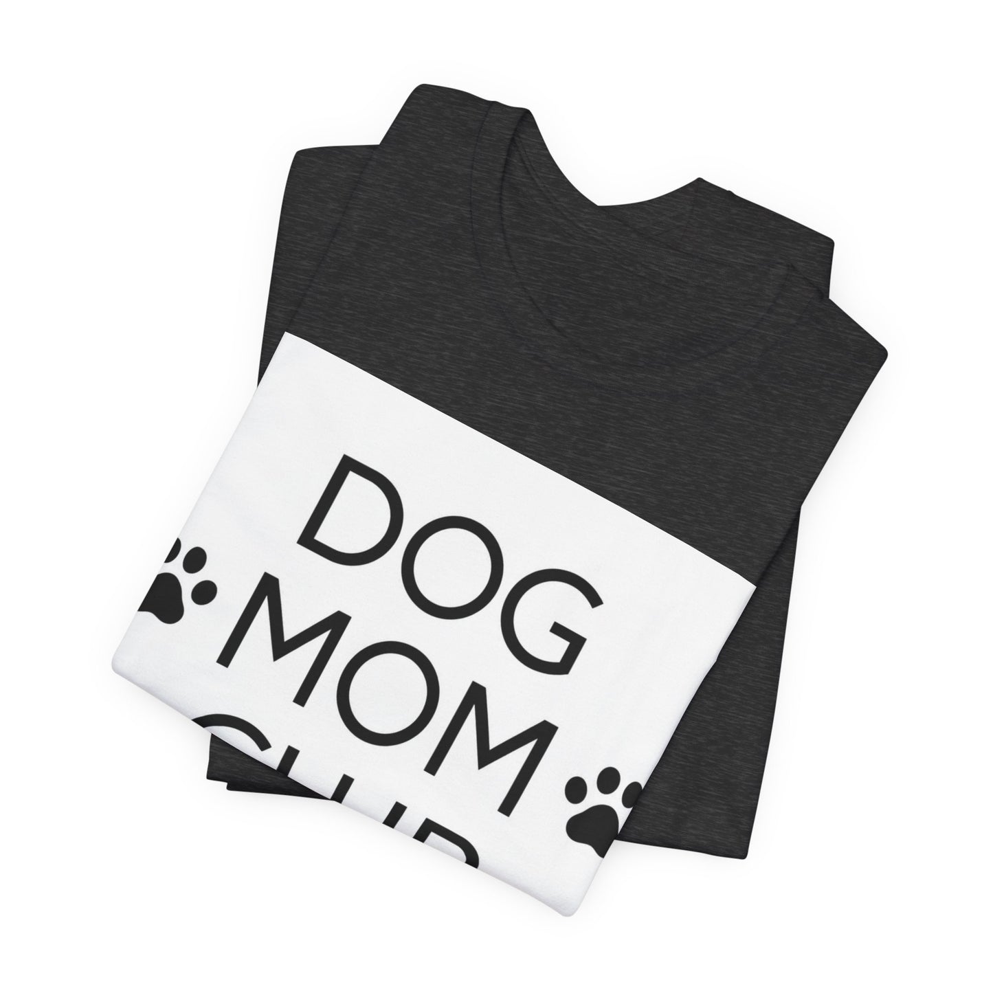 Dog Mom Club Tee
