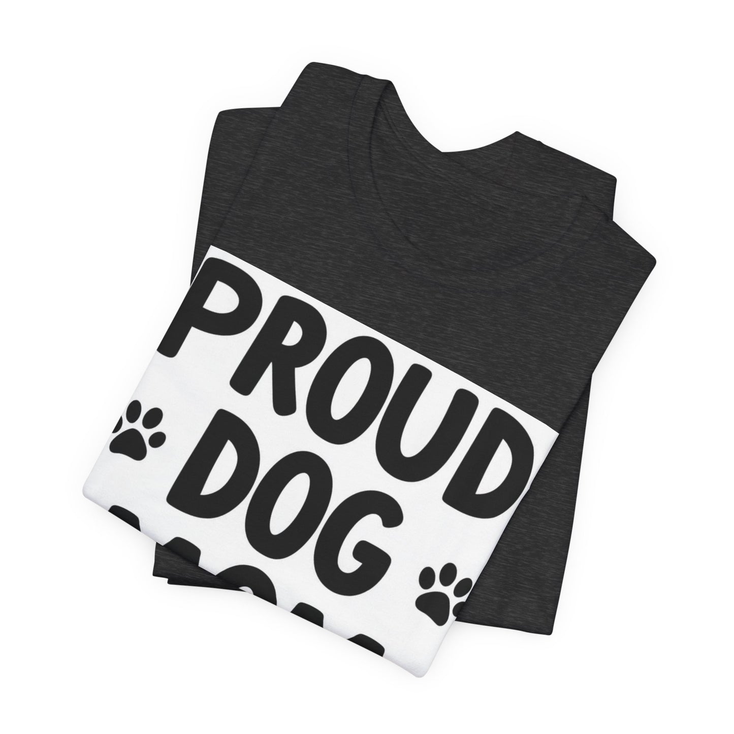Proud Dog Mom T‑Shirt